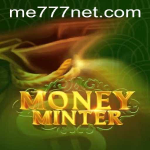 Exploring the World of MoneyMinter: Revolutionizing Virtual Finance with ME777
