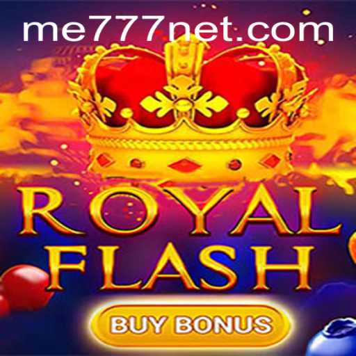 Exploring the Thrills of RoyalFlashBuyBonus: Intense Action with ME777